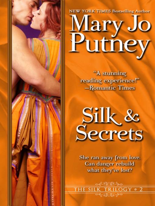 Title details for Silk and Secrets by Mary Jo Putney - Available